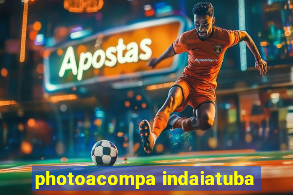 photoacompa indaiatuba